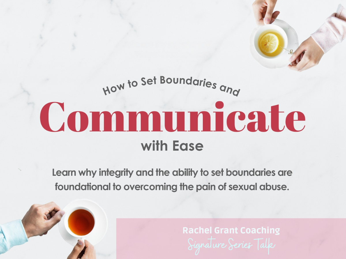 How to Communicate & Set Boundaries with Ease